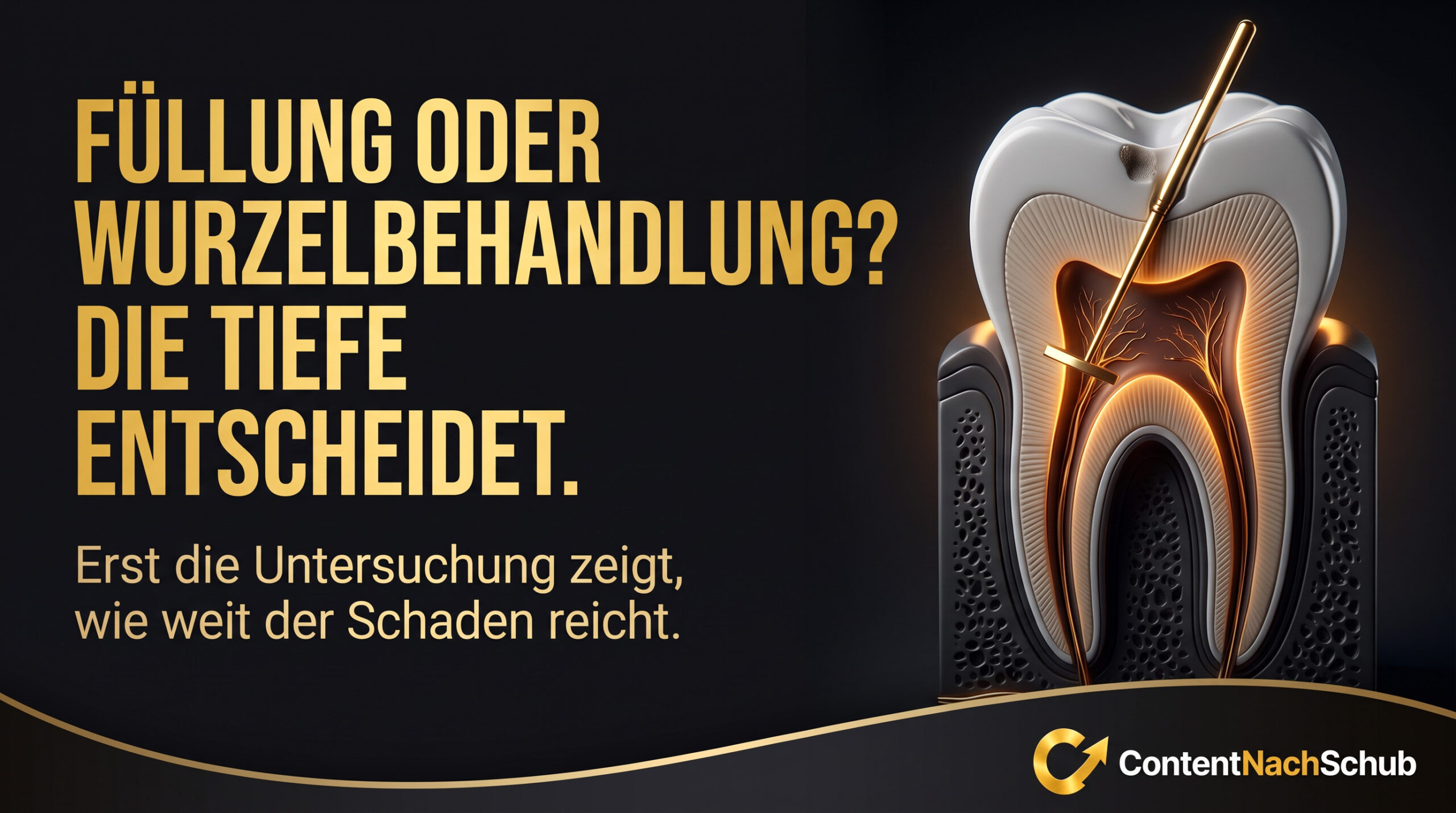 Eine Grafik zeigt den Querschnitt eines großen Zahns mit einer Zahnfeile im Inneren, daneben steht ein deutscher Text zum Thema „Füllungen vs. Wurzelbehandlungen“, in dem die Bedeutung einer Untersuchung zur Feststellung des Ausmaßes der Schädigung hervorgehoben wird.
