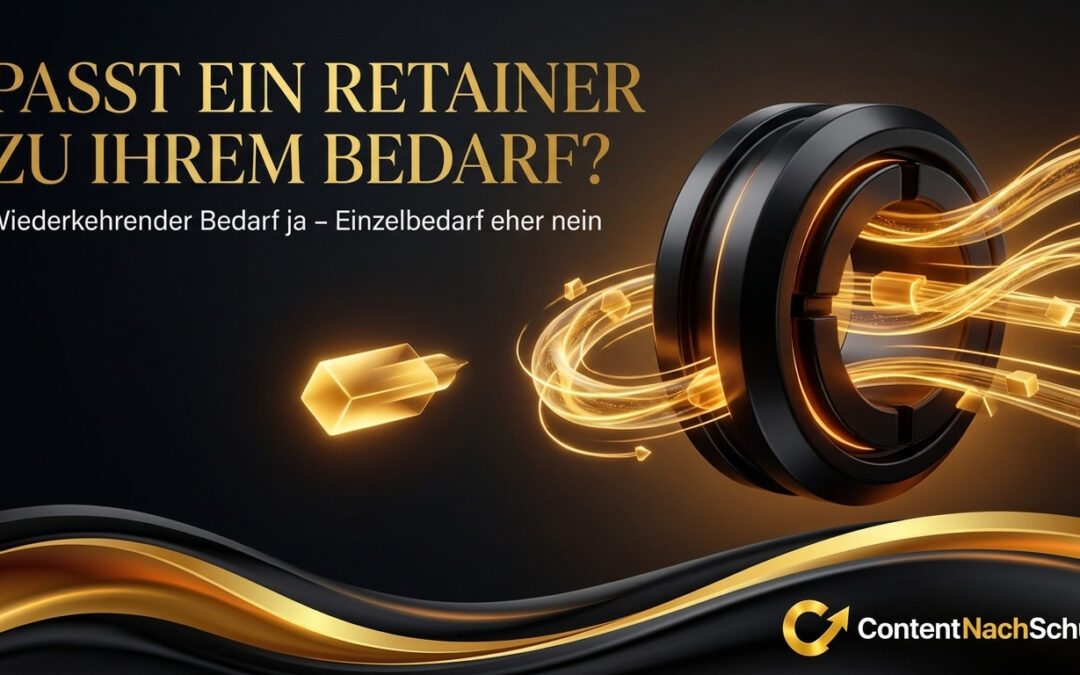 Lohnt sich ein Retainer, wenn ich nur ab und zu Content brauche?